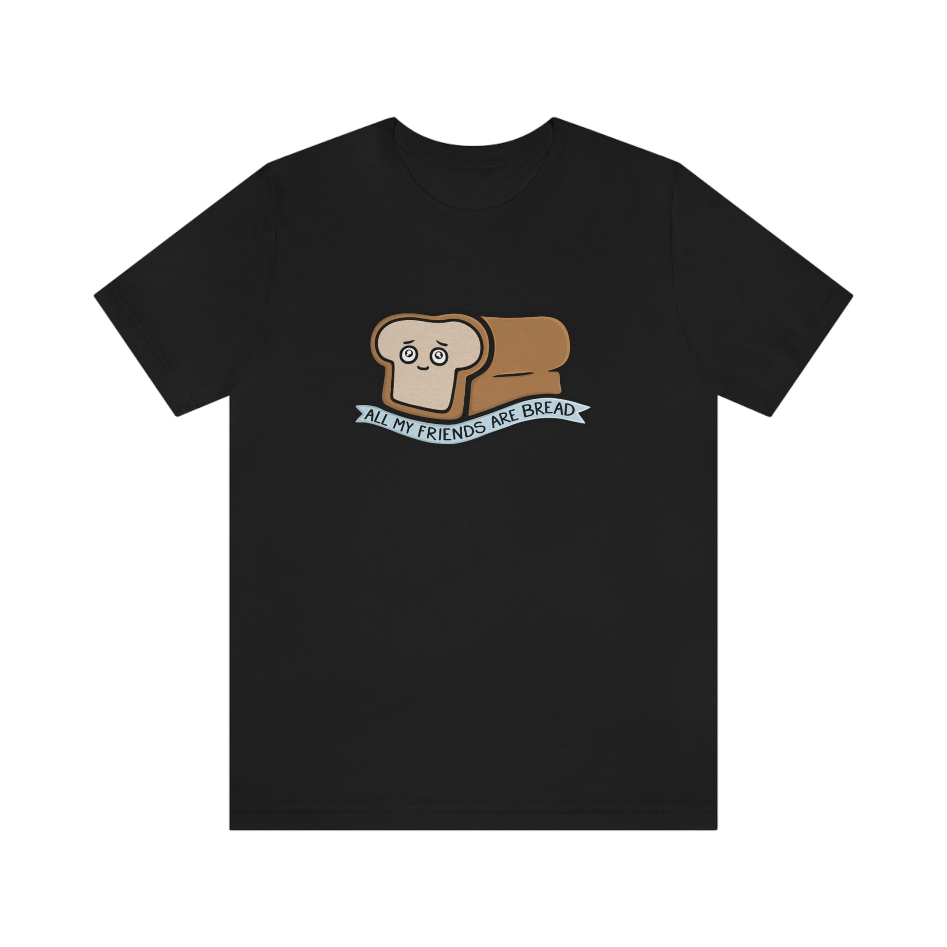 All My Friends Are Bread Shirt - Kolorspun Enamel Pins