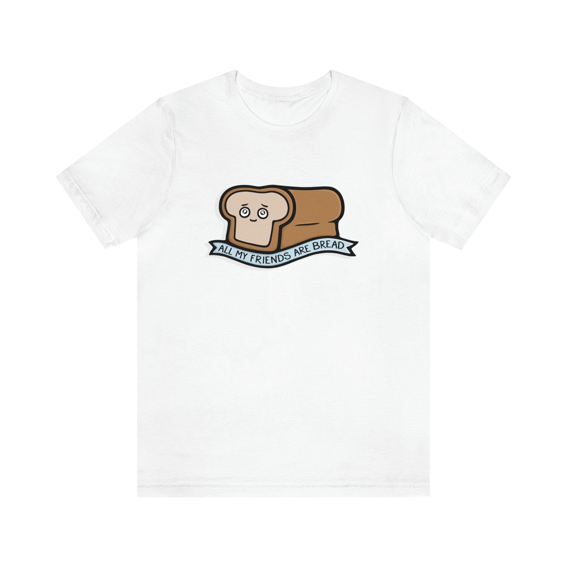 All My Friends Are Bread Shirt - Kolorspun Enamel Pins