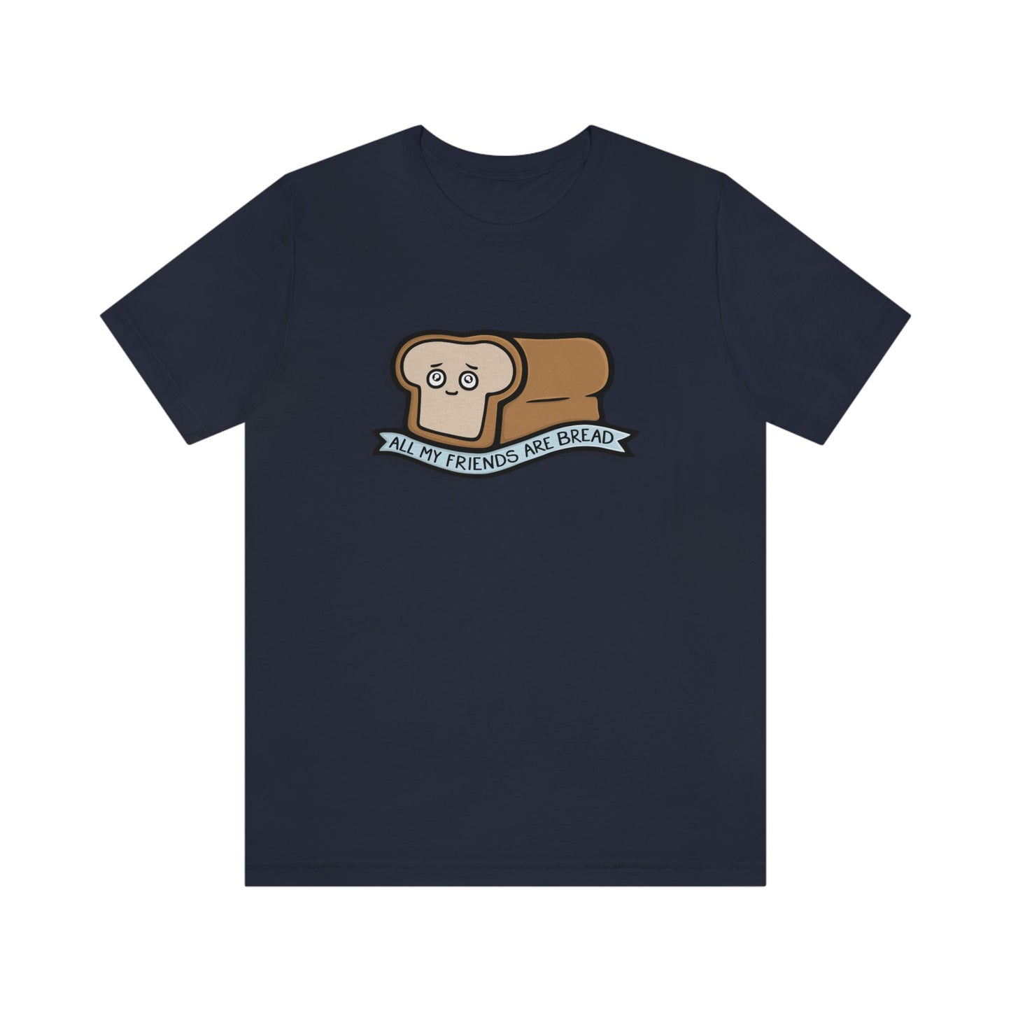 All My Friends Are Bread Shirt - Kolorspun Enamel Pins
