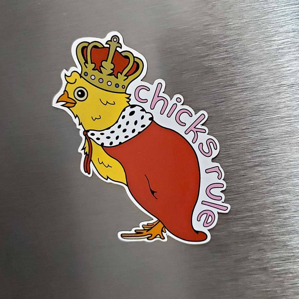 Chicks Rule Magnet - Kolorspun Enamel Pins