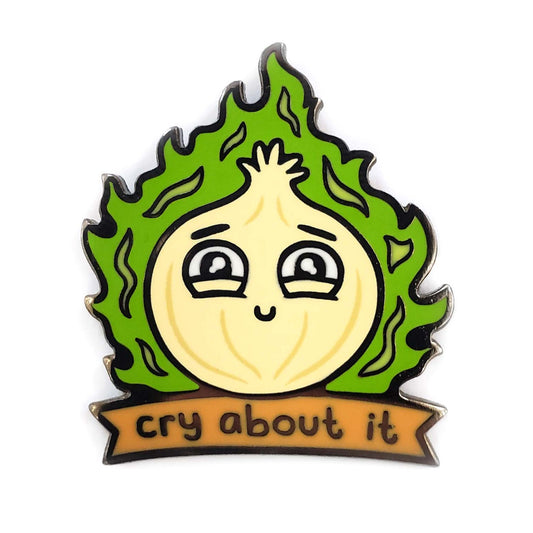 Cry About It Onion Pin - Kolorspun Enamel Pins