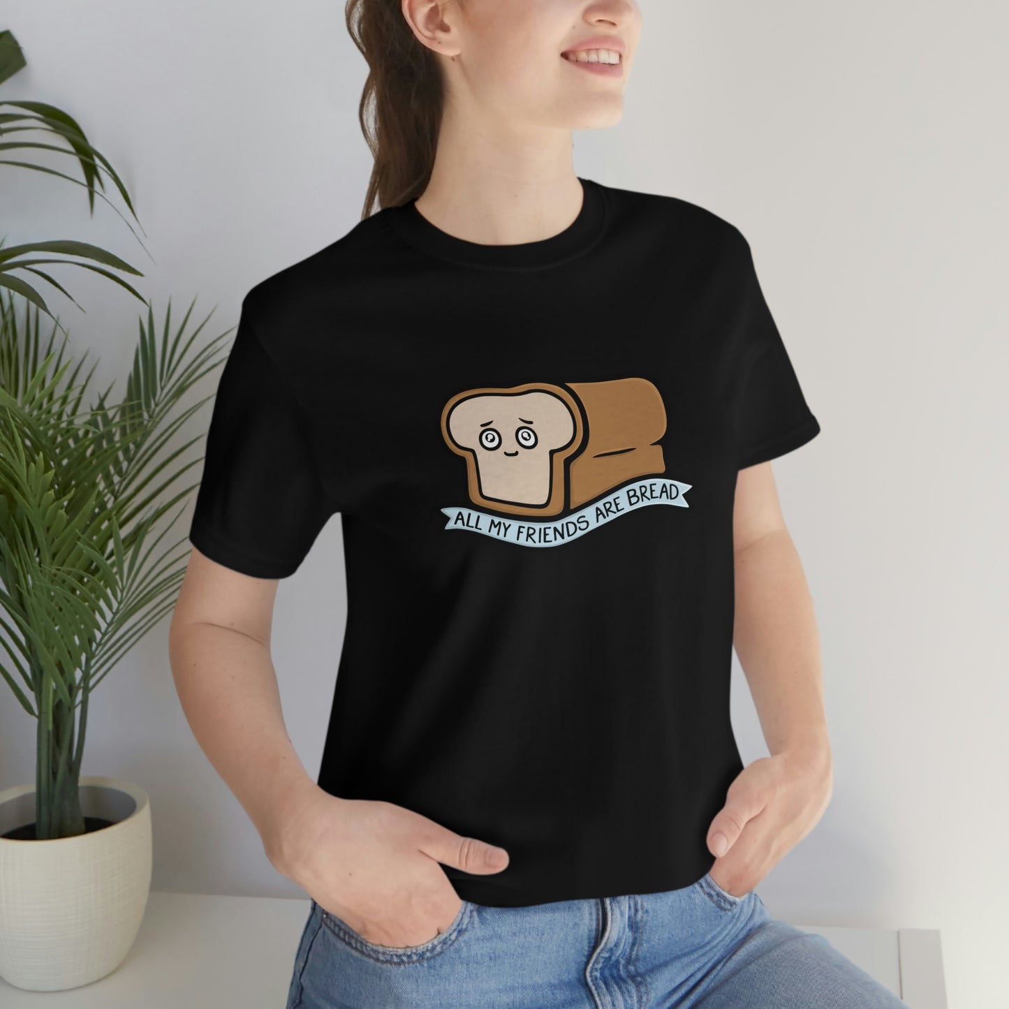 All My Friends Are Bread Shirt - Kolorspun Enamel Pins
