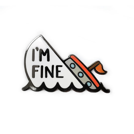 I'm Fine Fridge Magnet - Kolorspun Enamel Pins