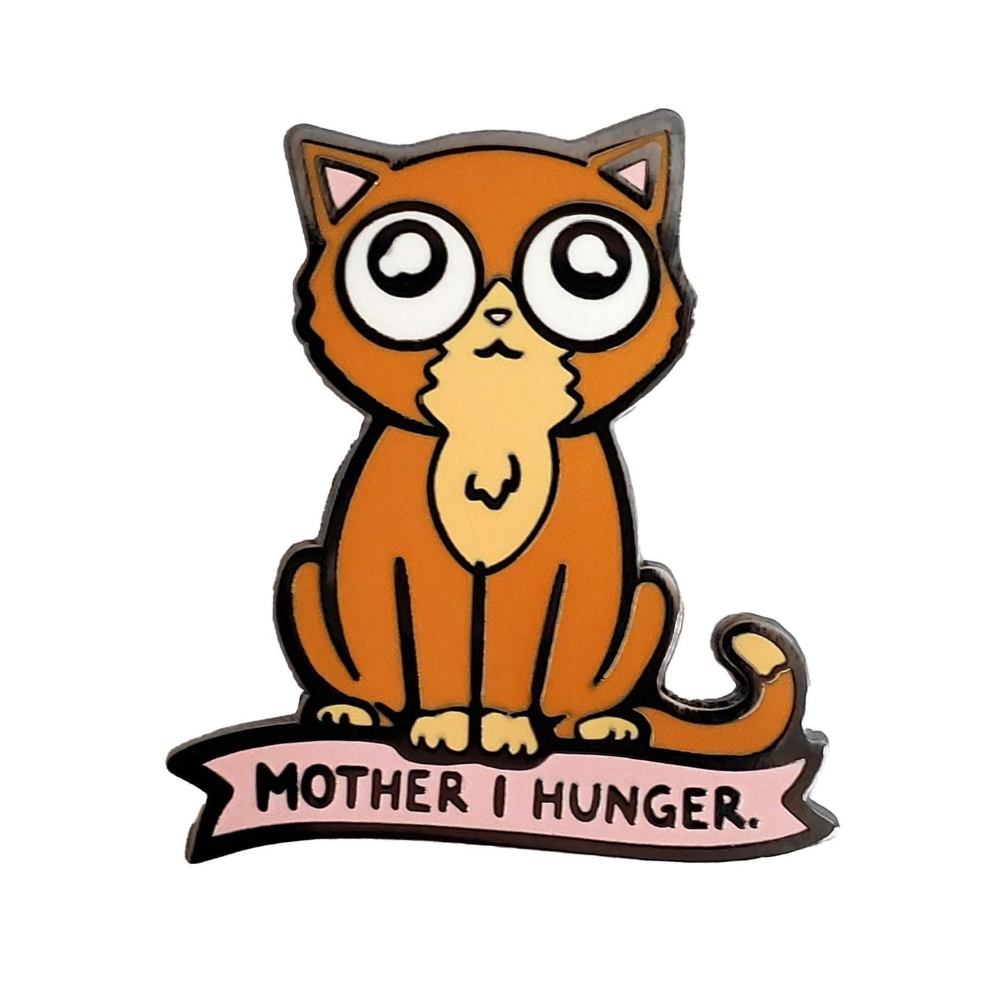 Mother I Hunger Cat Pin - Kolorspun Enamel Pins